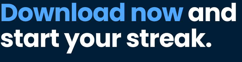 Download now and start your streak